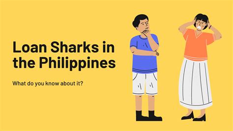 All About Loan Sharks in the Philippines .